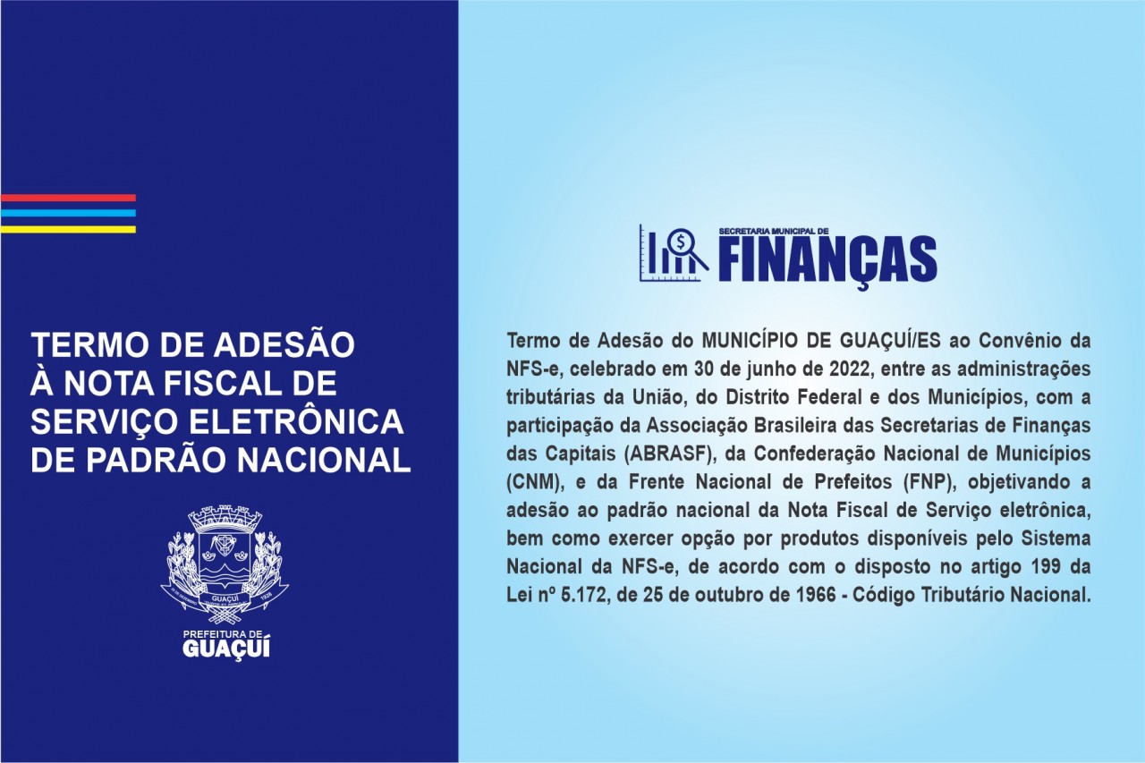 TERMO DE ADESÃO À NOTA FISCAL DE SERVIÇO ELETRÔNICA DE PADRÃO NACIONAL TERMO DE ADESÃO À NOTA FISCAL DE SERVIÇO ELETRÔNICA DE PADRÃO NACIONAL