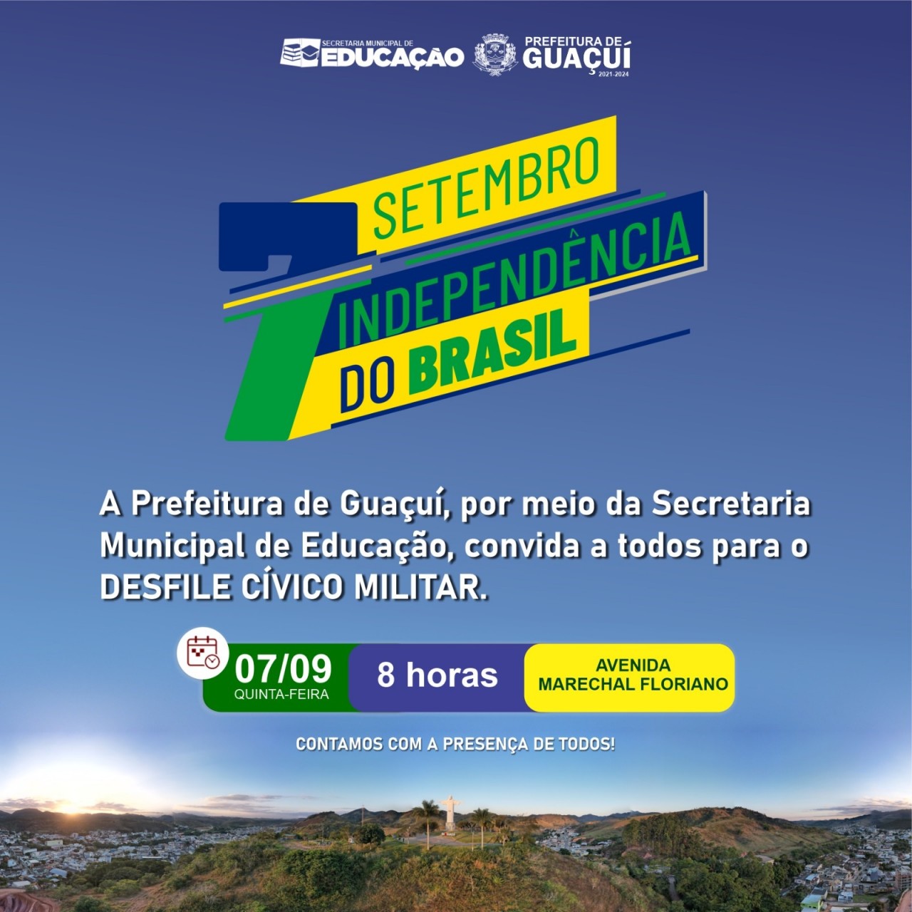 DESFILE CÍVICO ESCOLAR ACONTECE NESTA QUINTA-FEIRA A PARTIR DAS 8 HORAS DESFILE CÍVICO ESCOLAR ACONTECE NESTA QUINTA-FEIRA A PARTIR DAS 8 HORAS