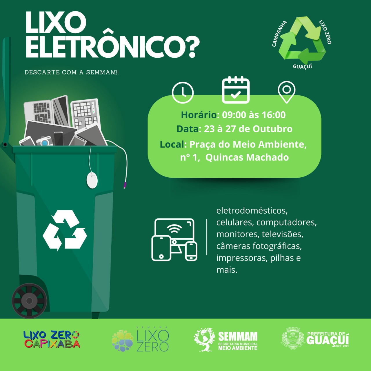 SECRETARIA DE MEIO AMBIENTE PROMOVE A AÇÃO SEMANA LIXO ZERO SECRETARIA DE MEIO AMBIENTE PROMOVE A AÇÃO SEMANA LIXO ZERO