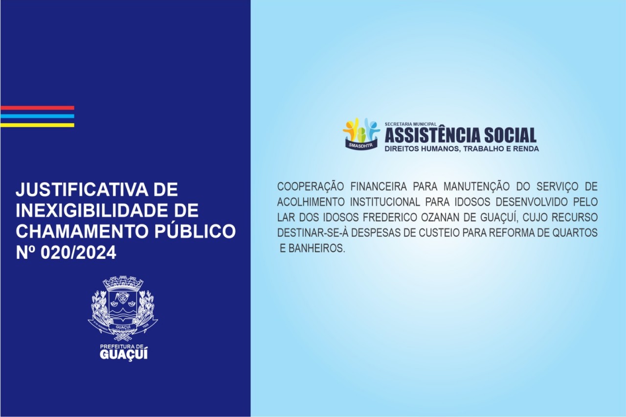 JUSTIFICATIVA DE INEXIGIBILIDADE DE CHAMAMENTO PÚBLICO  Nº020/2024 JUSTIFICATIVA DE INEXIGIBILIDADE DE CHAMAMENTO PÚBLICO  Nº020/2024