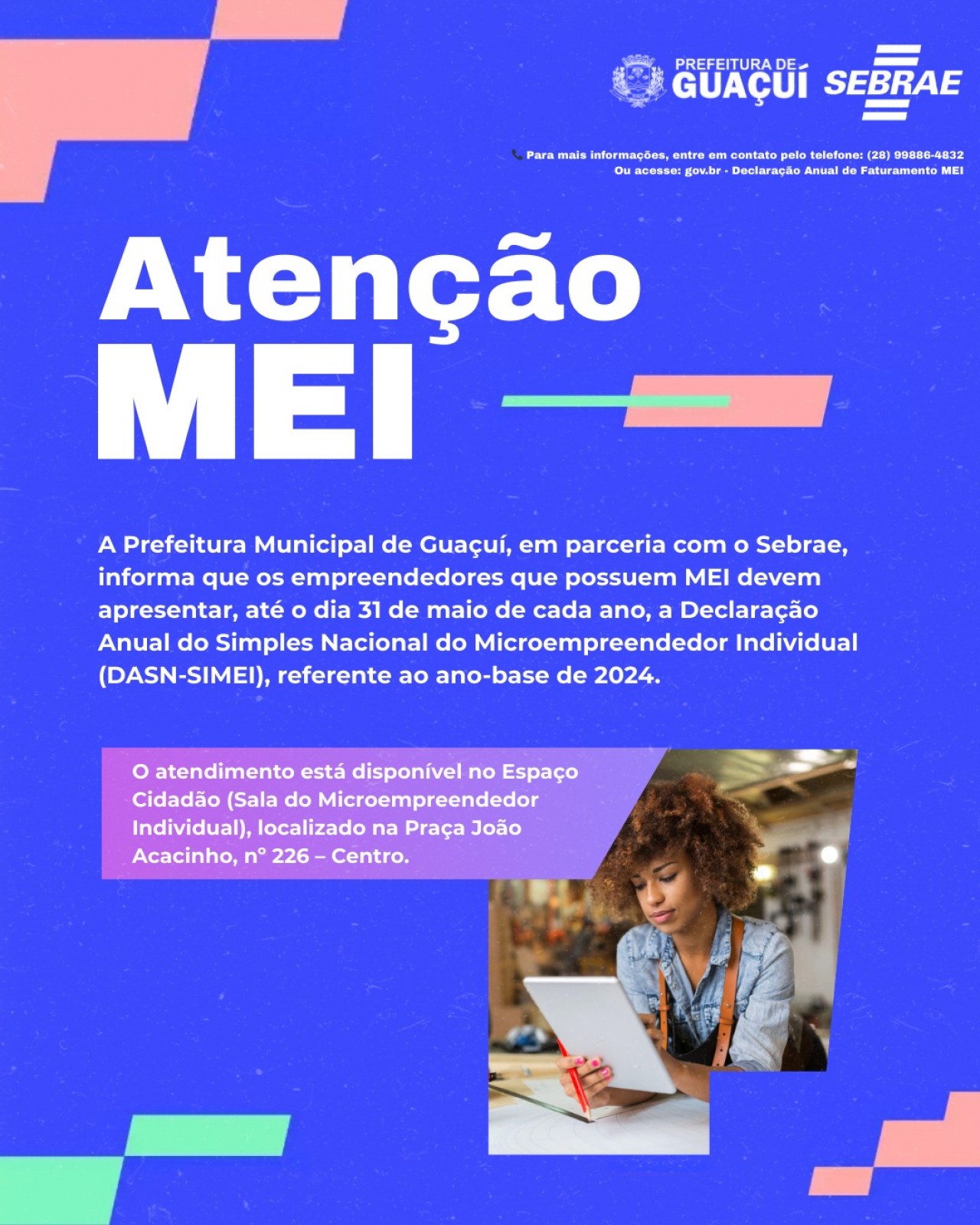 MICROEMPREENDEDORES INDIVIDUAIS DE GUAÇUÍ TÊM ATÉ 31 DE MAIO PARA ENTREGAR A DECLARAÇÃO ANUAL MICROEMPREENDEDORES INDIVIDUAIS DE GUAÇUÍ TÊM ATÉ 31 DE MAIO PARA ENTREGAR A DECLARAÇÃO ANUAL