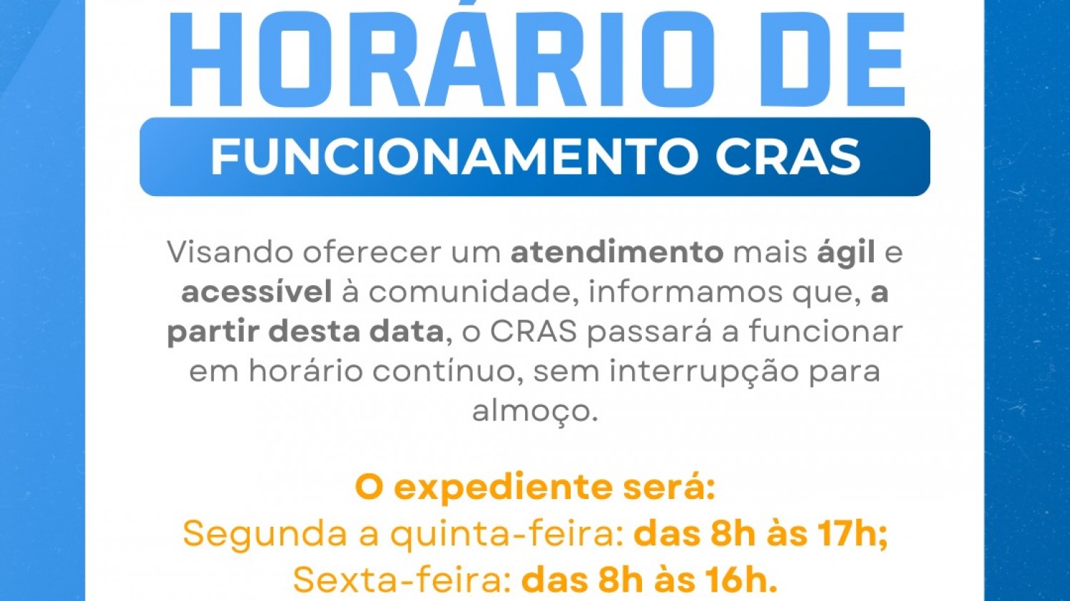 CRAS DE GUAÇUÍ PASSA A ATENDER EM HORÁRIO CONTÍNUO PARA AMPLIAR ACESSO À POPULAÇÃO CRAS DE GUAÇUÍ PASSA A ATENDER EM HORÁRIO CONTÍNUO PARA AMPLIAR ACESSO À POPULAÇÃO