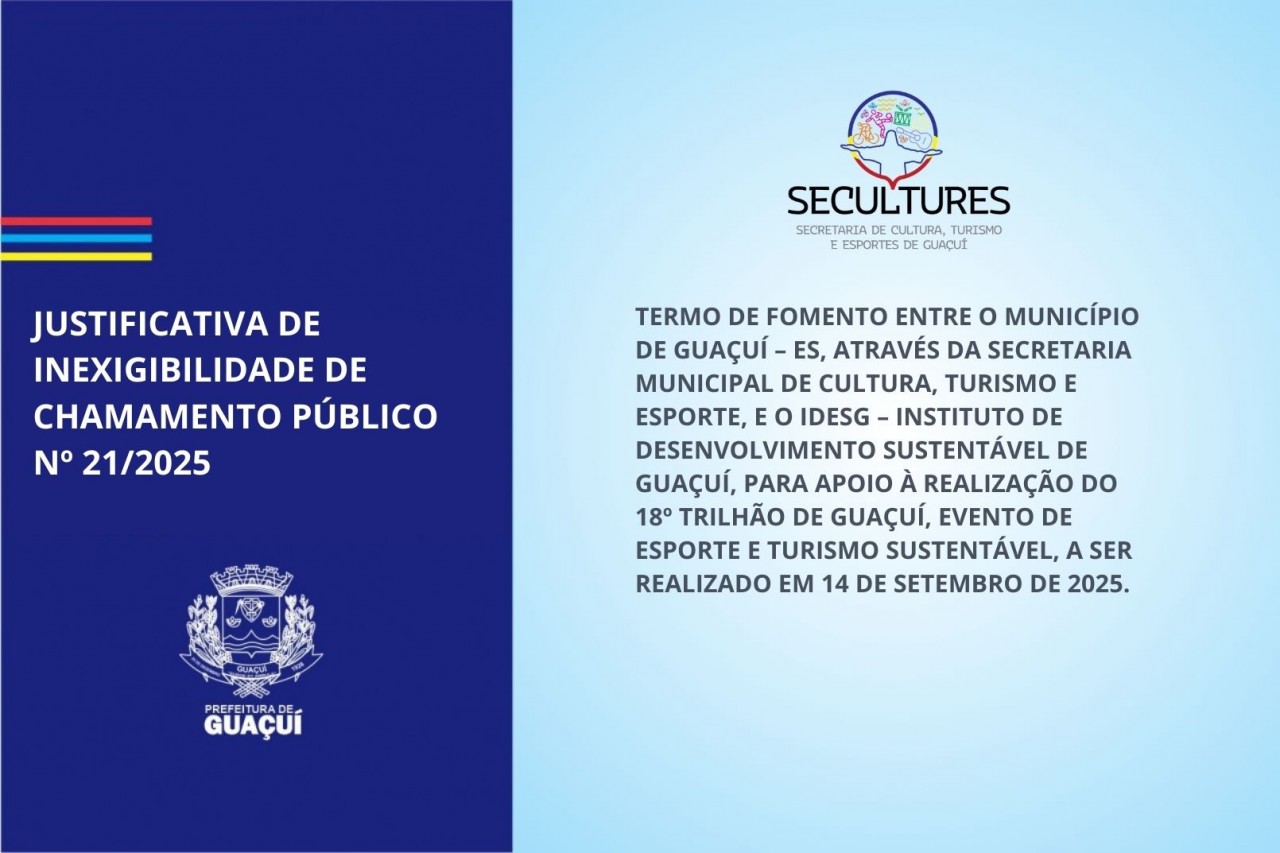 JUSTIFICATIVA DE INEXIGIBILIDADE DE CHAMAMENTO PÚBLICO Nº 21/2025 JUSTIFICATIVA DE INEXIGIBILIDADE DE CHAMAMENTO PÚBLICO Nº 21/2025