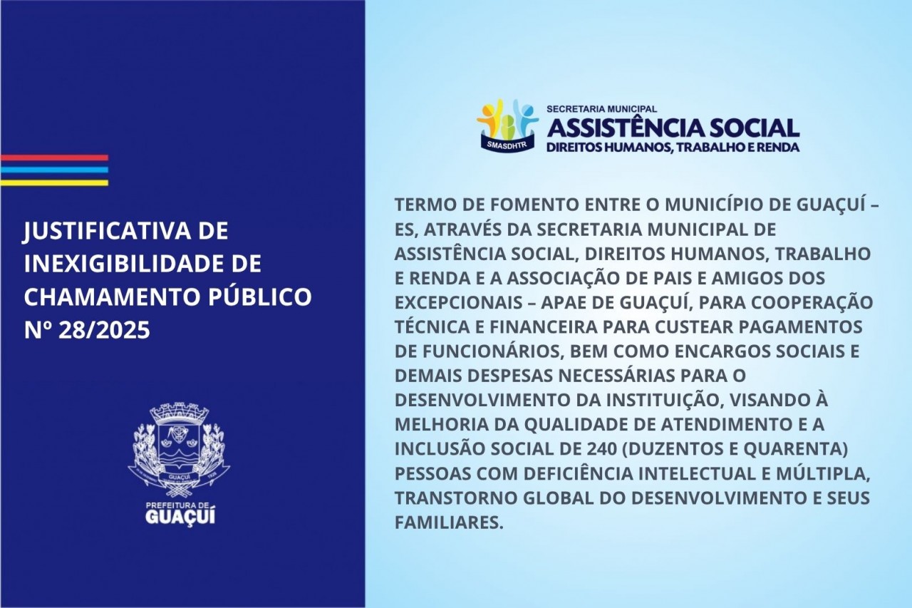 JUSTIFICATIVA DE INEXIGIBILIDADE DE CHAMAMENTO PÚBLICO Nº 028/2025 JUSTIFICATIVA DE INEXIGIBILIDADE DE CHAMAMENTO PÚBLICO Nº 028/2025