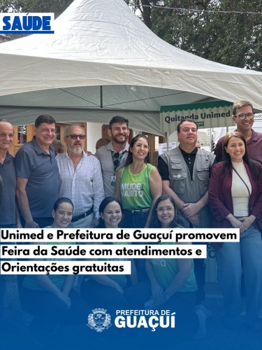 Prefeitura de Guaçuí e Unimed promovem Feira da Saúde com atendimentos e orientações gratuitas Prefeitura de Guaçuí e Unimed promovem Feira da Saúde com atendimentos e orientações gratuitas